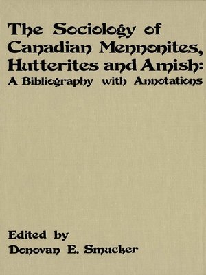 cover image of The Sociology of Canadian Mennonites, Hutterites and Amish